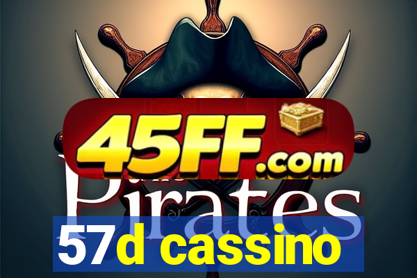 57d cassino